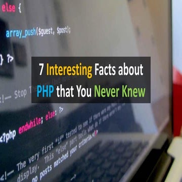 7 Interesting Facts about PHP that You Never Knew | PPT