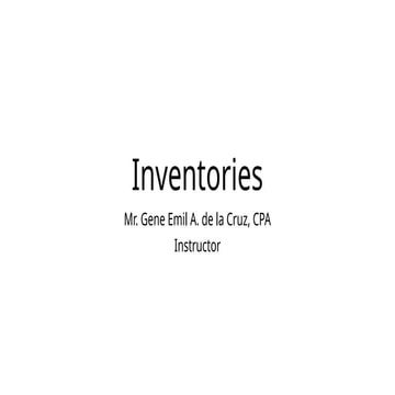 Inventories Accounting - Periodic and Perpetual | PPTX