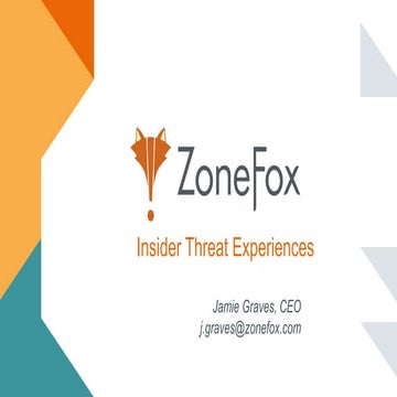 Insider Threat Experiences