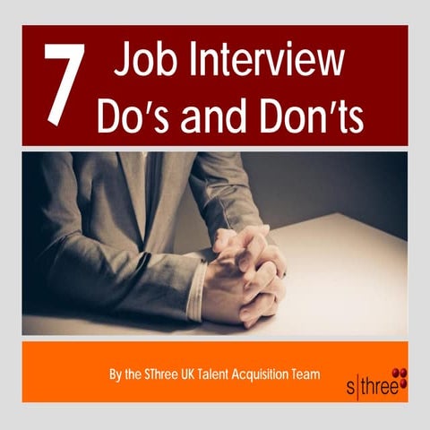 7 Job Interview Do's and Don'ts