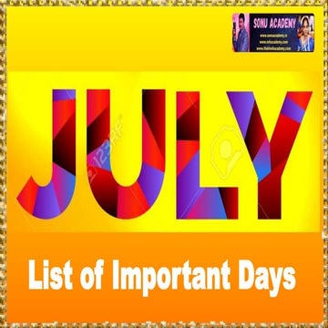 7 JULY -PART-1.pptx LIST OF IMPORTANT DAYS