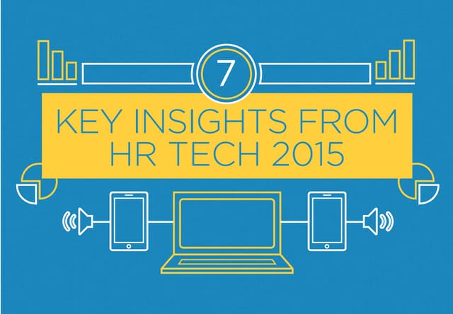 7 Key Insights From HR Tech 2015