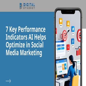 7 Key Performance Indicators AI Helps Optimize in Social Media Marketing.pptx