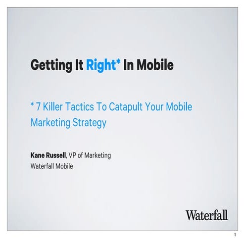 7 Killer Tactics to Catapult a Mobile Marketing Strategy