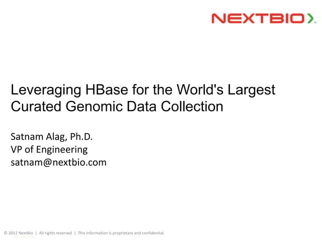 HBaseCon 2012 | Leveraging HBase fo...