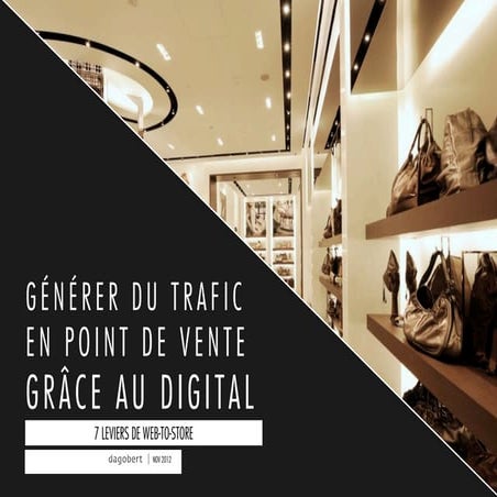 7 leviers pour générer du trafic en Point de Vente