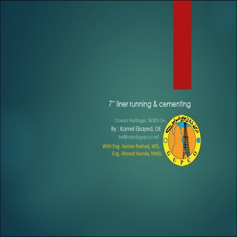 7'' liner running and cementing