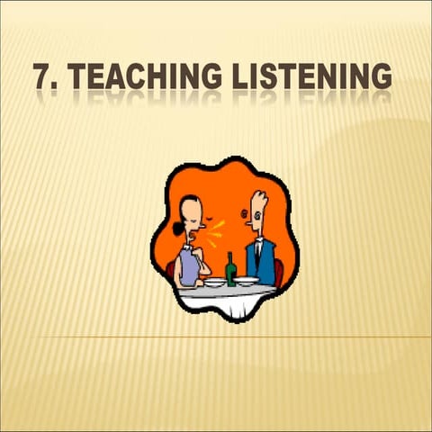 7 Teaching listening.