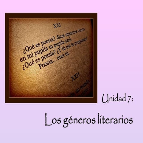 7 Los géneros literarios