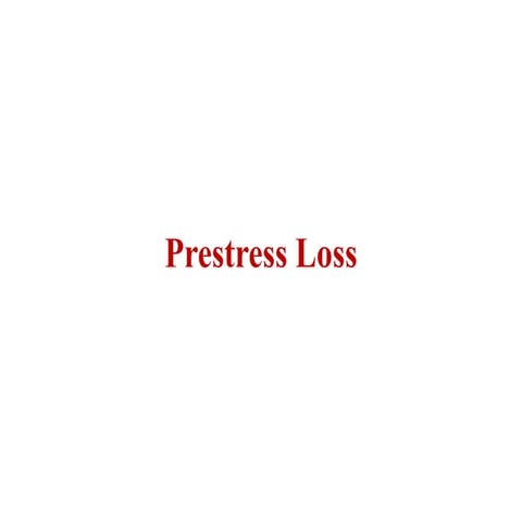 7 losses in prestress
