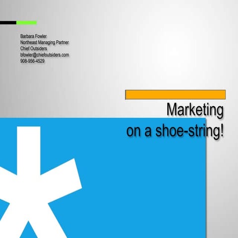 Marketing on a shoestring! 