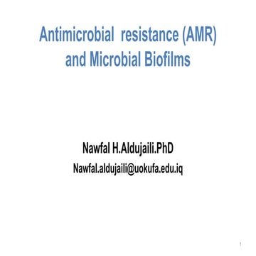 Antimicrobial resistance and Biofilm 