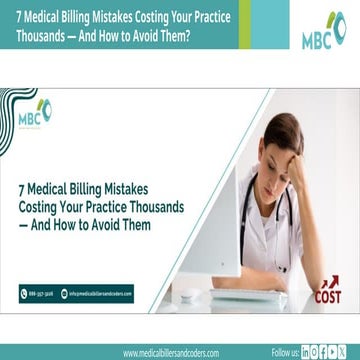7 Medical Billing Mistakes Costing Your Practice Thousands — And How to ...