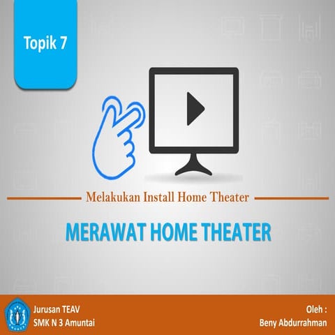 Merawat Home Theater 