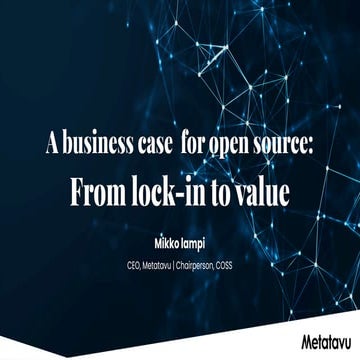 A business case for open source: From lock-in to value.pdf