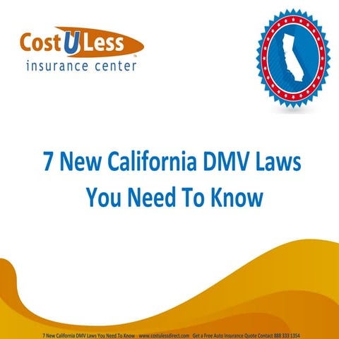 7 New California DMV Laws You Need to Know