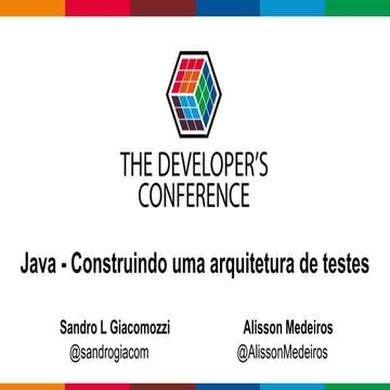 TDC Florianópolis 2019. Trilha Java - Arquitetura de Testes
