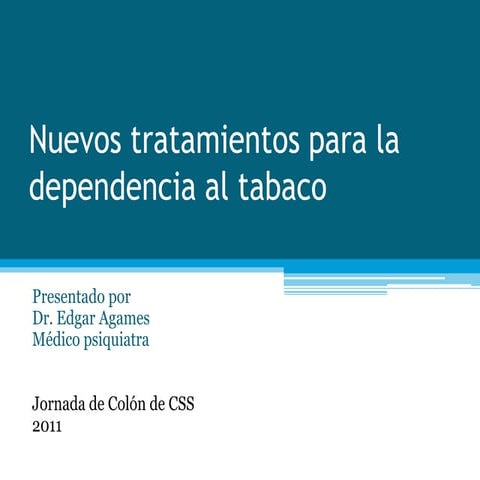 Nuevos tratamientos para la adicción del tabaquismo