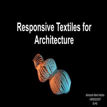 Responsive architextiles