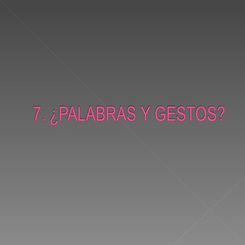 7palabras Y Gestos