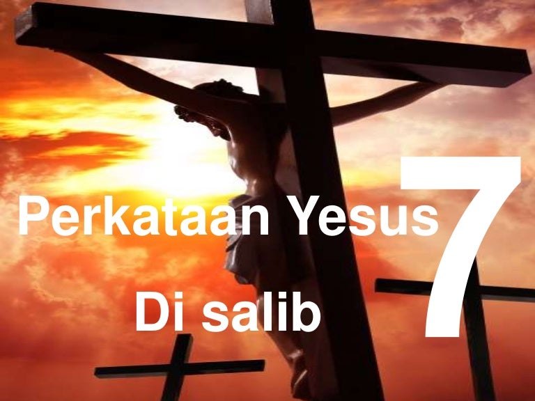 7 Perkataan Yesus