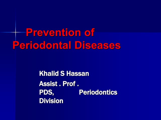 prevention of periodontal diseases