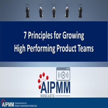 7 principles for building high performing product teams | PPT