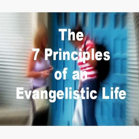 7 principles of an evangelistic life