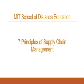7 Principles of Supply Chain Management - MIT School of Distance Education
