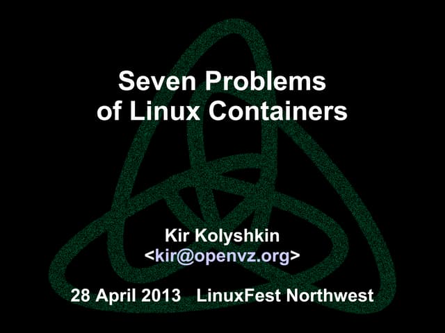 Seven problems of Linux Containers