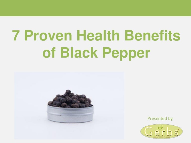7 proven health benefits of black pepper