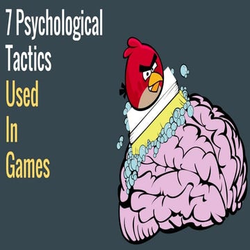 7 Psychological Tactics Used in Games