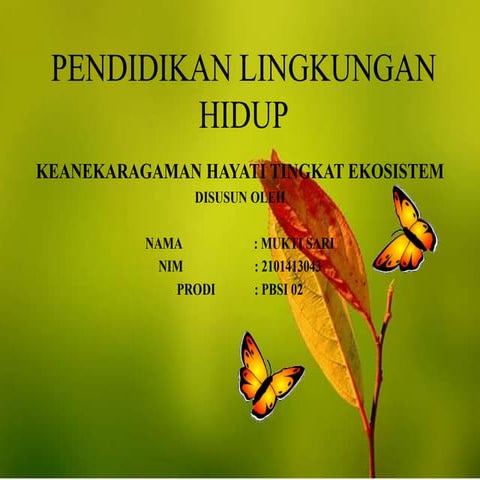 Keanekaragaman hayati tingkat ekosistem ppt