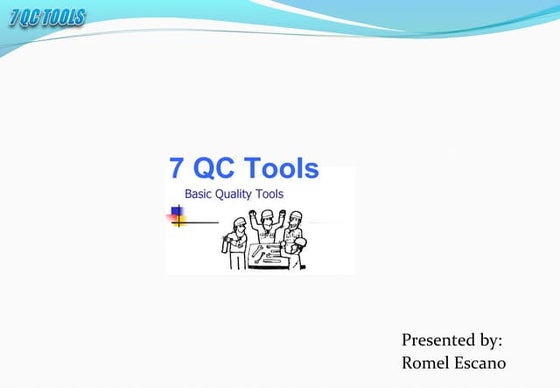7 QC TOOLS PRESENTATION PPT | PPT