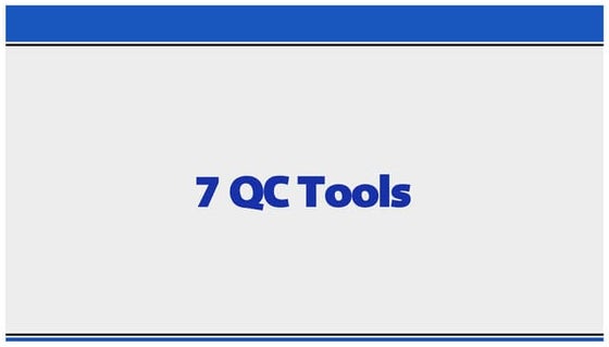 7 tools of quality | PPTX | Science