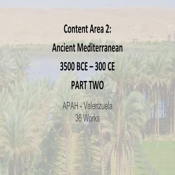 Content Area 2: Ancient Mediterranean part 2