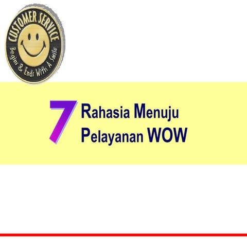 7 Rahasia Menuju Pelayanan Wow