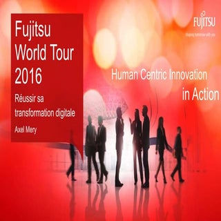 Fujitsu World Tour 2016 - Plénière ...