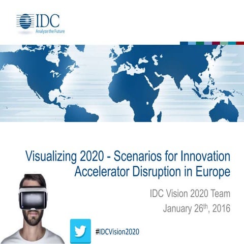 Vision 2020 - What IDC Europe Expected in 2016