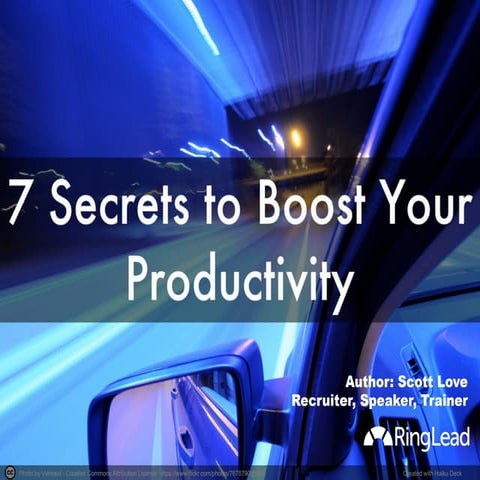 7 Secrets to Boost Your Productivity