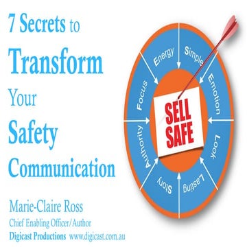 7 Secrets to Transform your Safety Communication Skills