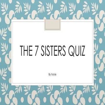 7sistersquiz