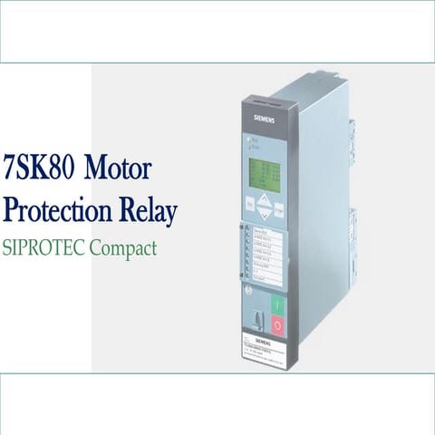 7SK80 Motor Protection Relay