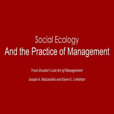 Social Ecology and the Practice of Management