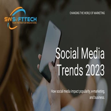 7 Social Media Trends That Will Be Huge in 2023.pptx