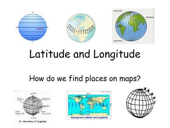 Latitude and longitude | PPT