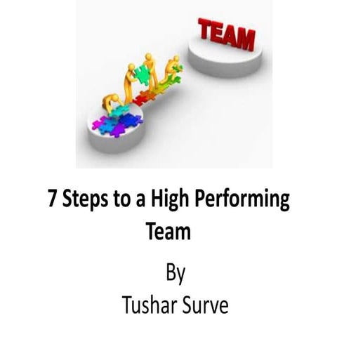 7 steps to a high performing team
