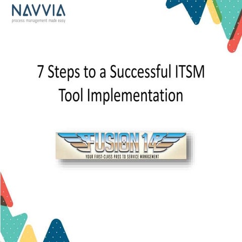 7 Steps to a Successful ITSM Tool Implementation