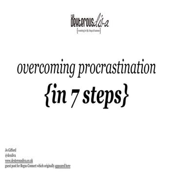 7 steps to overcome procrastination