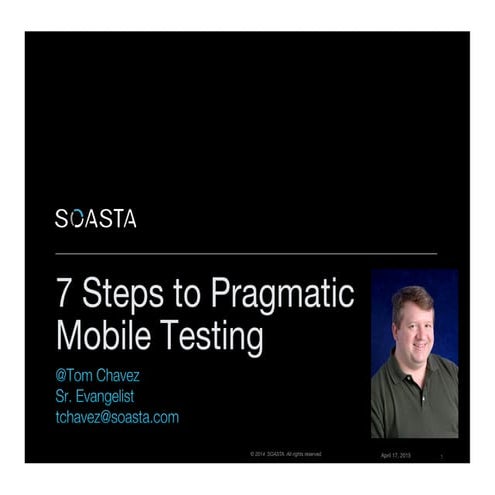 7 Steps to Pragmatic Mobile Testing